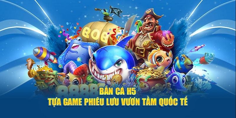Cách chơi game bắn cá dễ dàng cho người chơi tại nhà cái