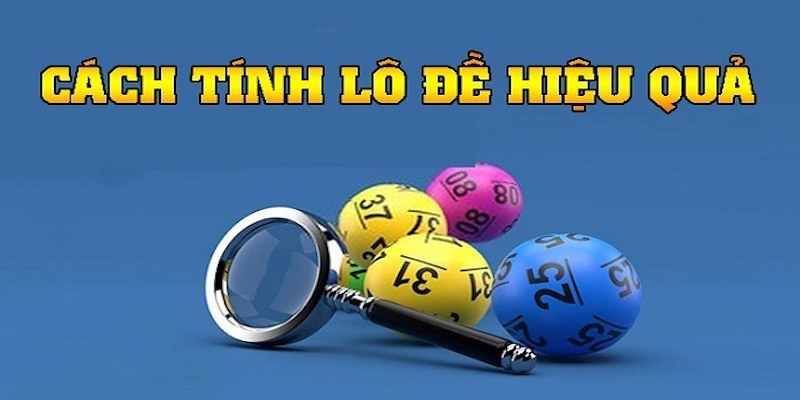 Cách Tính Lô Đề