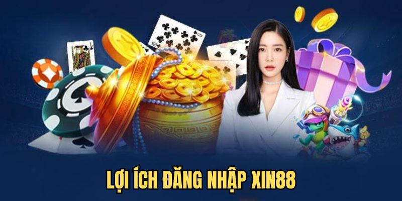 Bỏ túi các chú ý để thực hiện đăng nhập xin88 dễ dàng